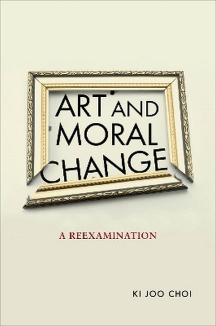 Art and Moral Change