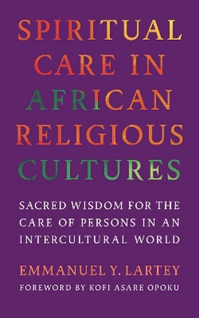 Spiritual Care in African Religious Cultures