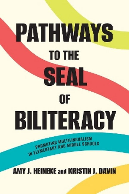 Pathways to the Seal of Biliteracy