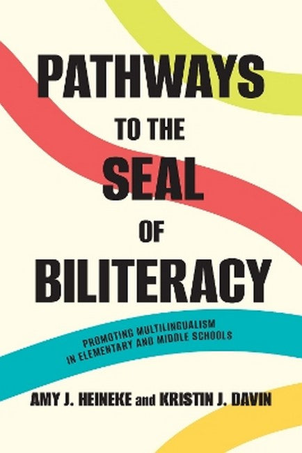 Pathways to the Seal of Biliteracy