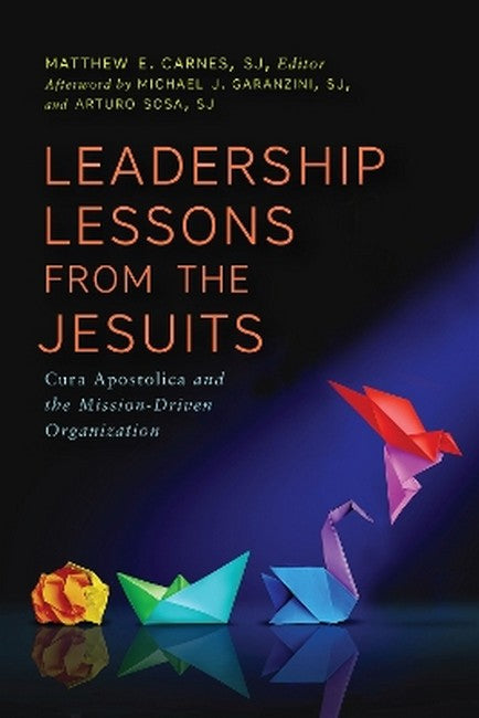 Leadership Lessons from the Jesuits