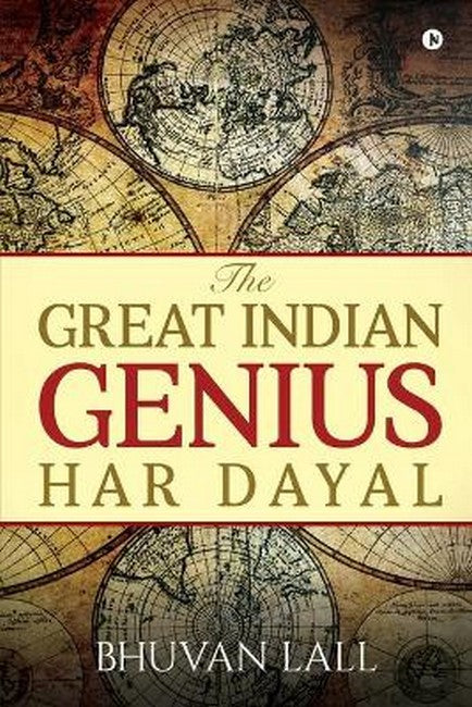The Great Indian Genius Har Dayal