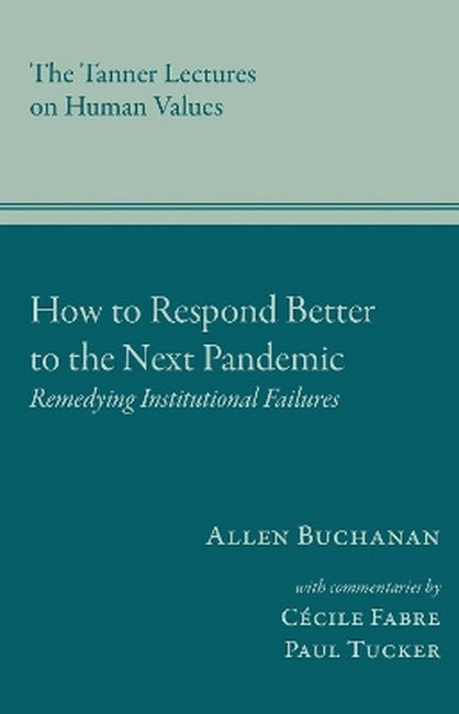 How to Respond Better to the Next Pandemic