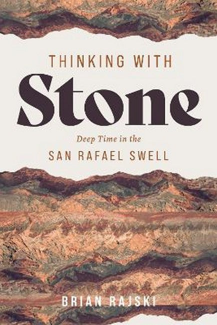 Thinking with Stone