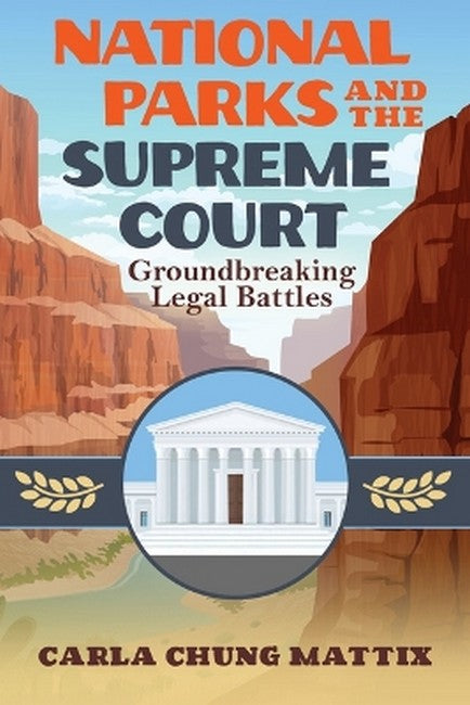 National Parks and the Supreme Court