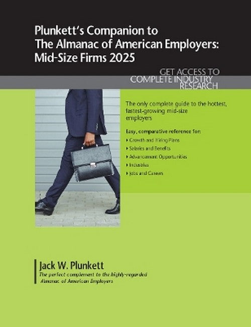Plunkett's Companion to the Almanac of American Employers