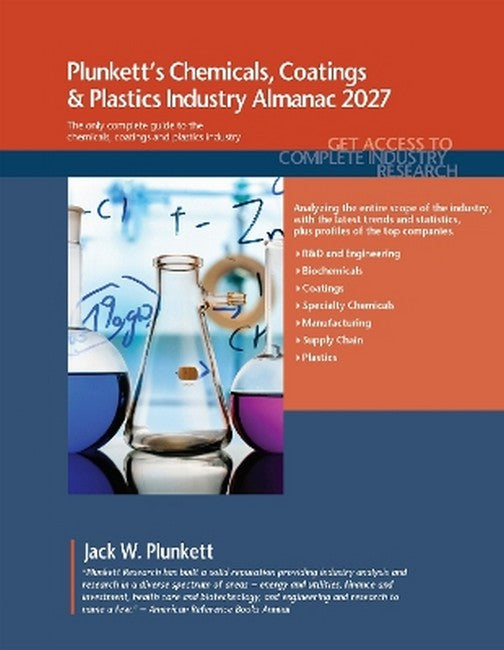Plunkett's Chemicals, Coatings & Plastics Industry Almanac 2027