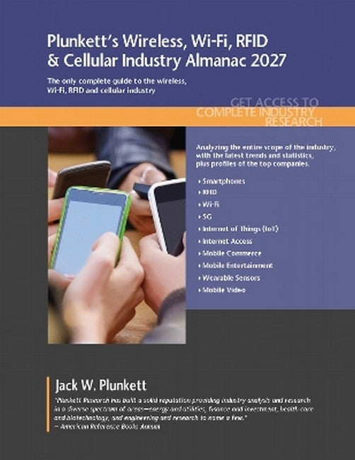 Plunkett's Wireless, Wi-Fi, RFID & Cellular Industry Almanac 2027