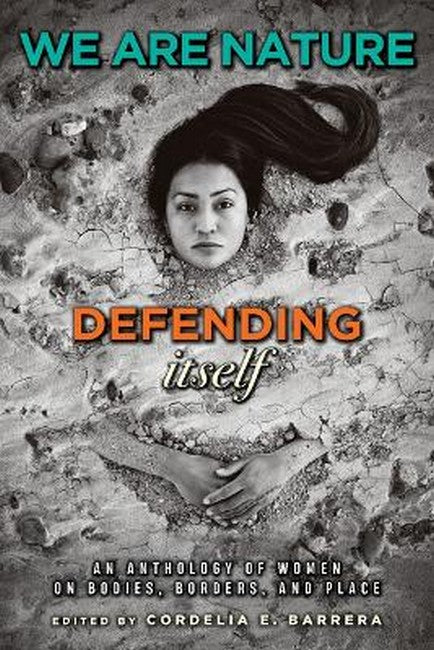 We Are Nature Defending Itself