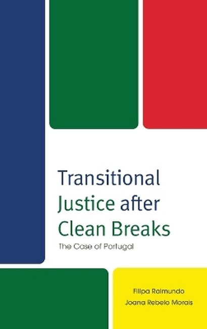 Transitional Justice after Clean Breaks