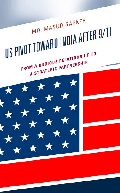 US Pivot toward India after 9/11