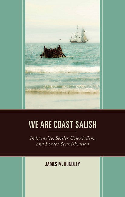 We Are Coast Salish