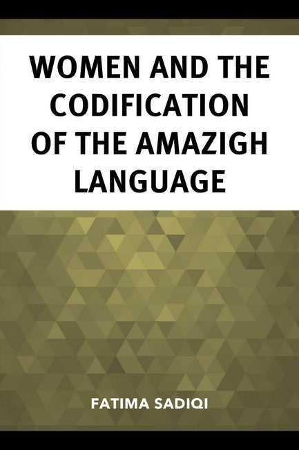 Women and the Codification of the Amazigh Language