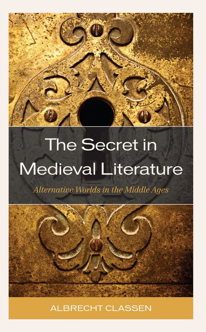 The Secret in Medieval Literature