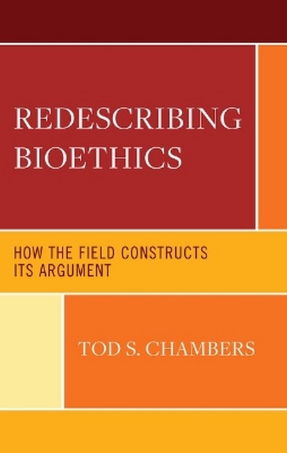 Redescribing Bioethics