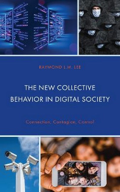 The New Collective Behavior in Digital Society