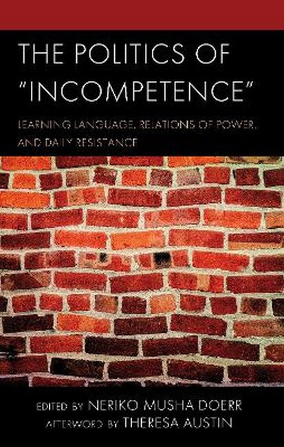 The Politics of Incompetence