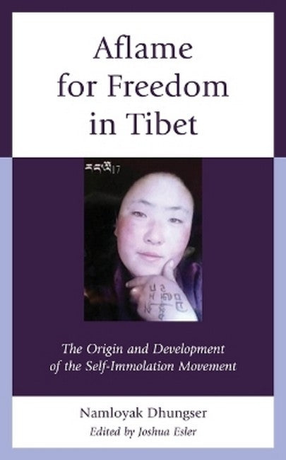 Aflame for Freedom in Tibet