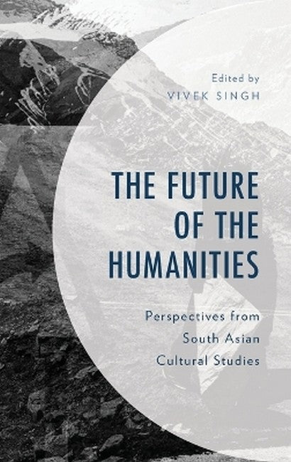 The Future of the Humanities