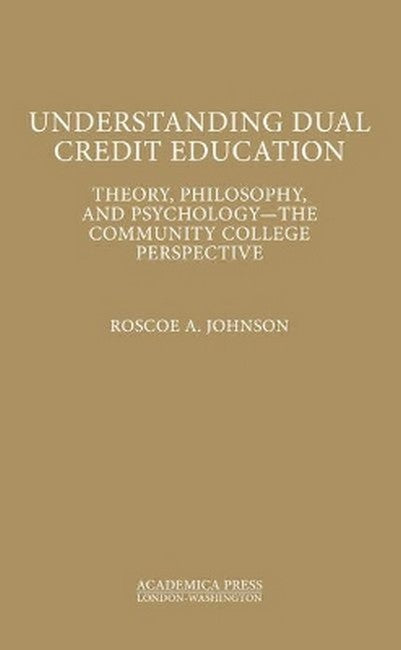 Understanding Dual Credit Education