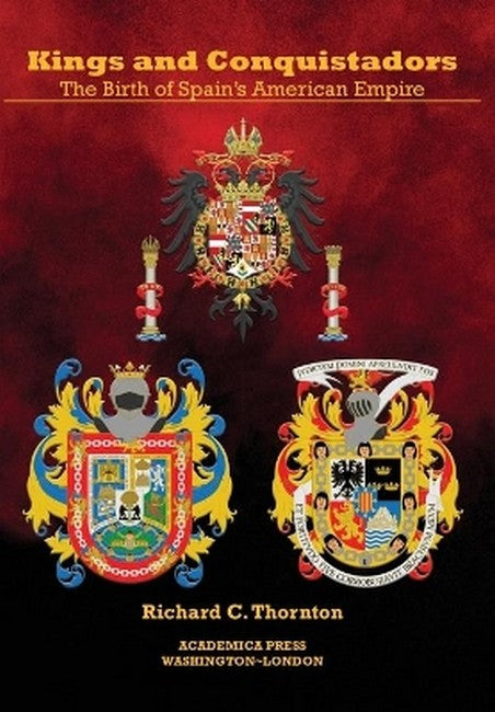 Kings and Conquistadors