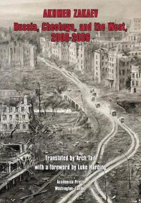 Russia, Chechnya, and the West, 2000-2006