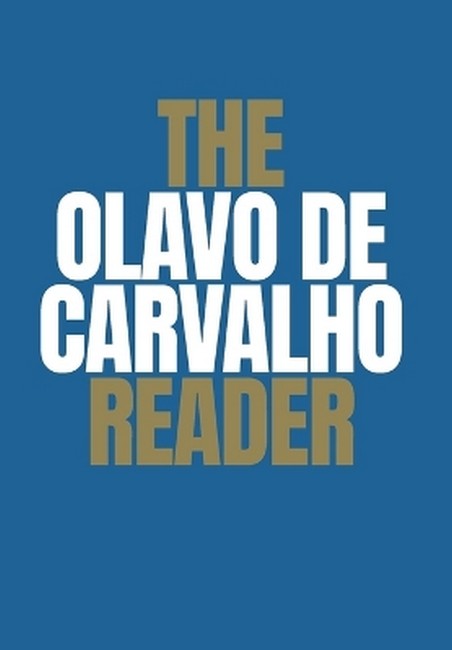 The Olavo de Carvalho Reader