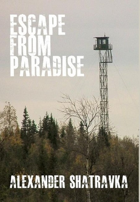 Escape From Paradise