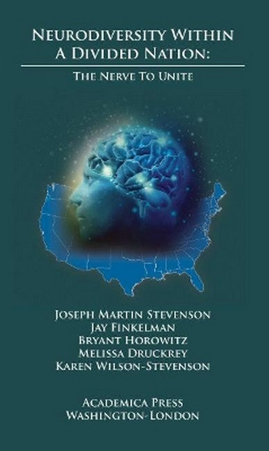 Neurodiversity Within A Divided Nation