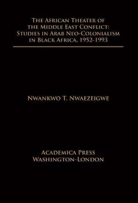 The African Theater of the Middle East Conflict