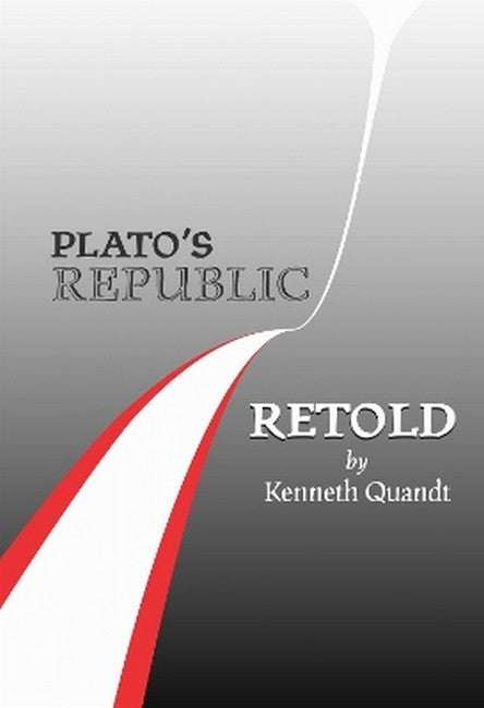 Plato's Republic Retold