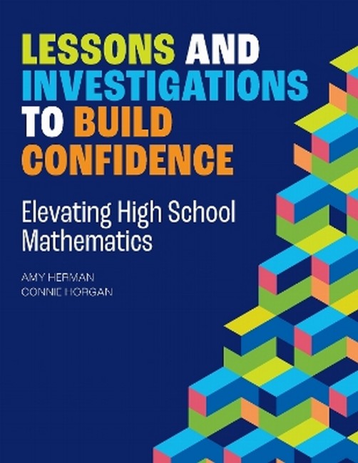 Lessons and Investigations to Build Confidence