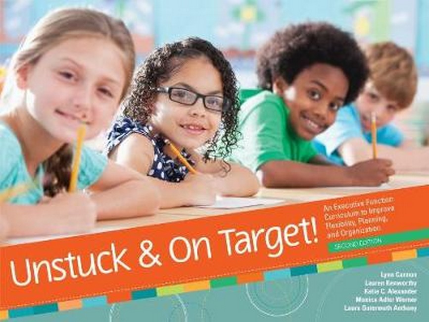 Unstuck & On Target! 2/e