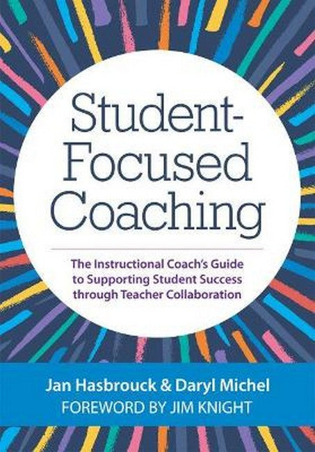 Student-Focused Coaching: