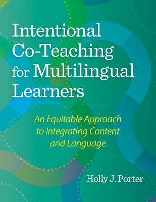 Intentional Co-Teaching for Multilingual Learners