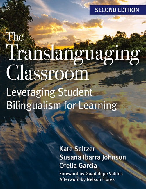 The Translanguaging Classroom 2/e