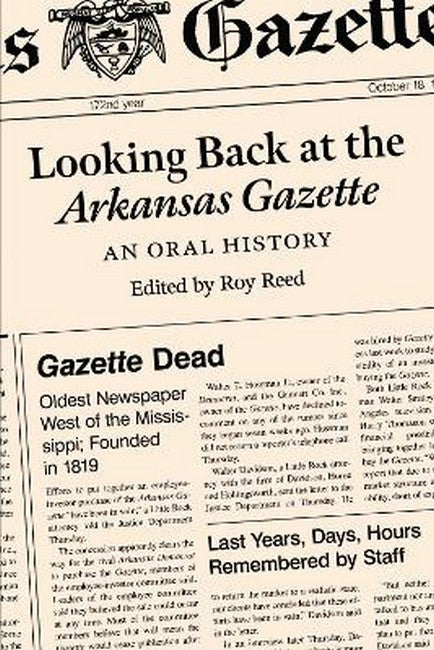 Looking Back at the Arkansas Gazette