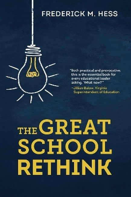 The Great School Rethink