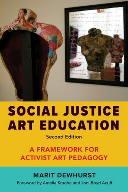 Social Justice Art Education 2/e