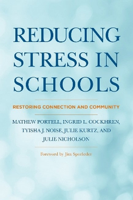 Reducing Stress in Schools