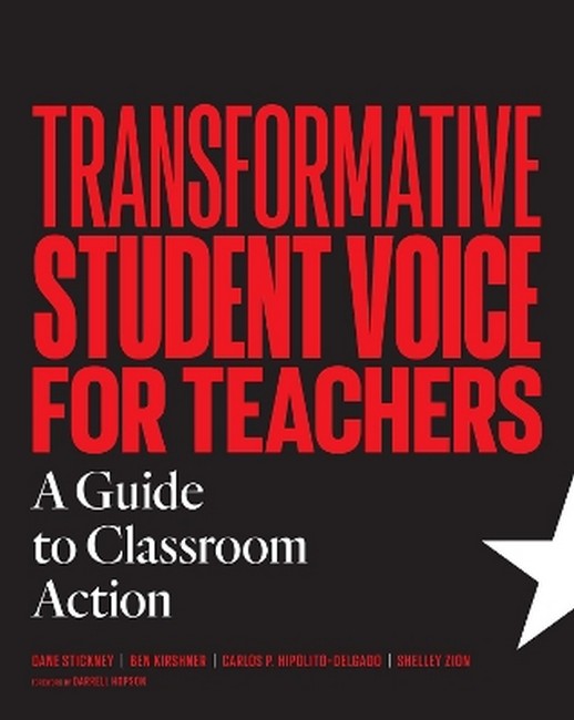 Transformative Student Voice for Teachers