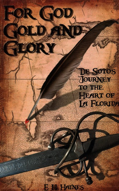 For God, Gold and Glory