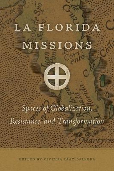 La Florida Missions