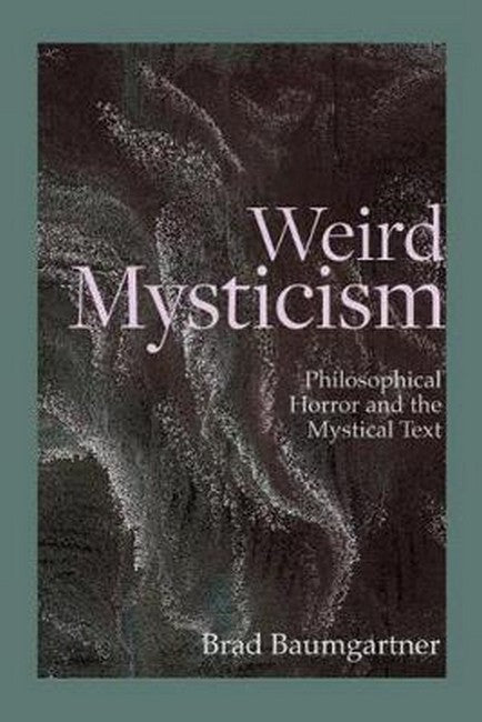 Weird Mysticism