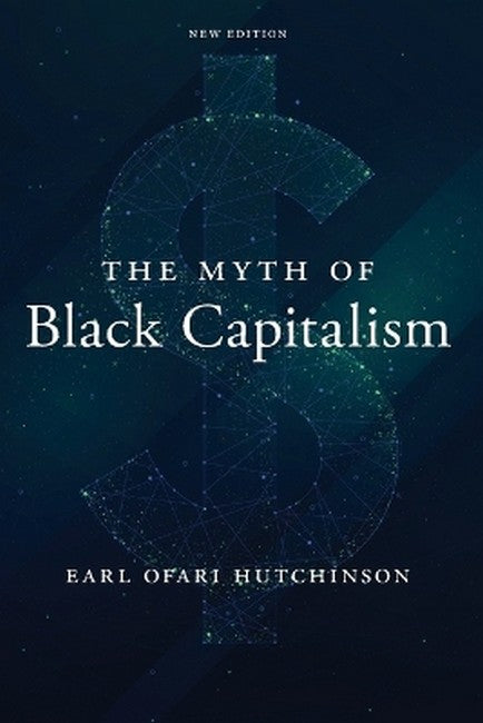 The Myth of Black Capitalism