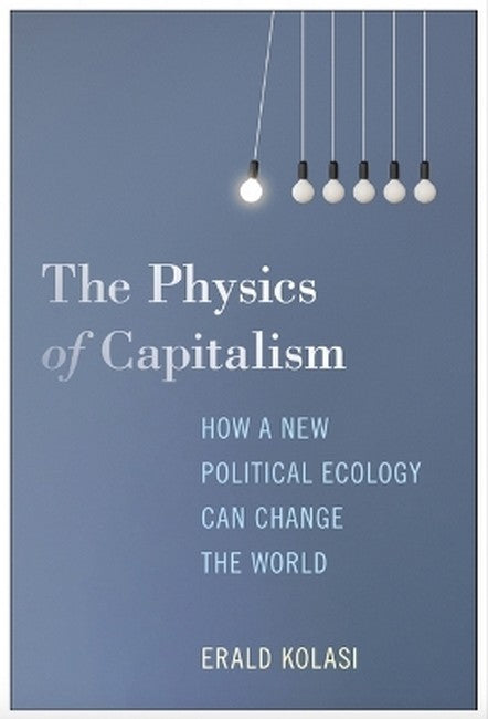 The Physics of Capitalism (PB)