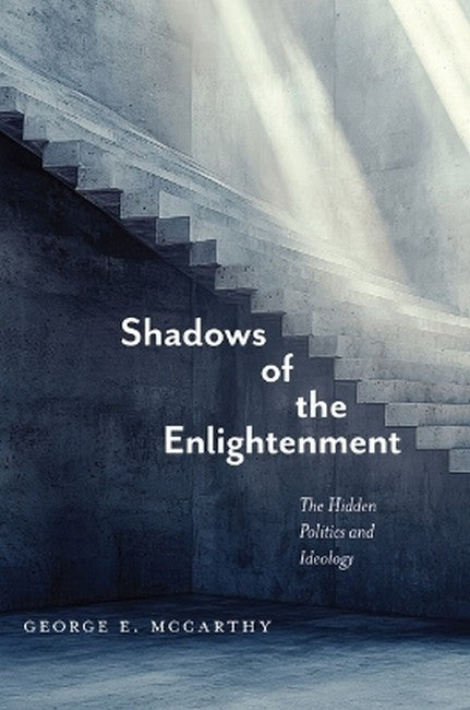 Shadows of the Enlightenment