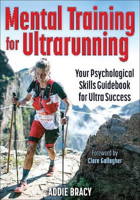 Mental Training for Ultrarunning