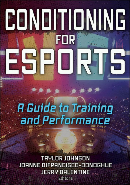 Conditioning for Esports