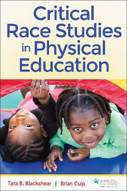 Critical Race Studies in Physical Education